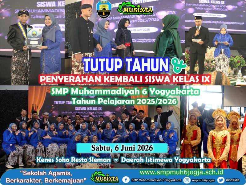 Tutup Tahun dan Penyerahan Kembali Siswa Kelas 9 Tahun Pelajaran 2025/2026 di Kenes Soho Resto Yogya
